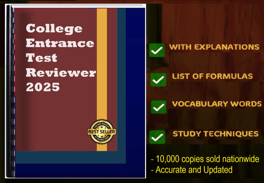 College Entrance Test Reviewer 2025
