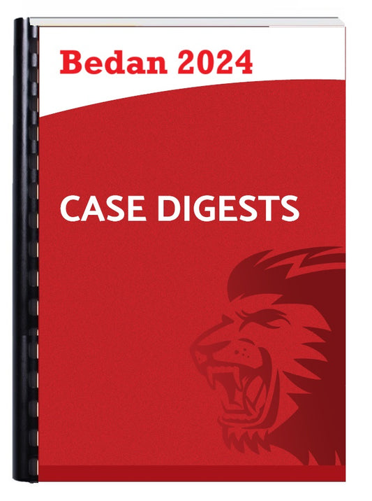 San Beda Red Book 2024 CASE DIGEST