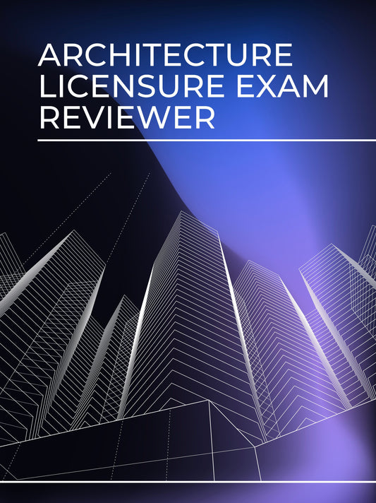 Architecture Licensure Exam Reviewer