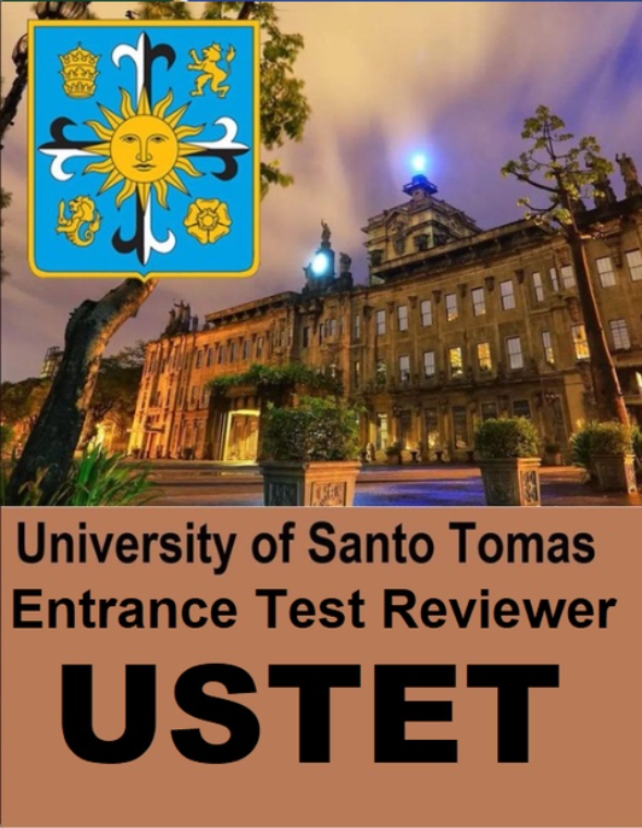 Example Ustet USTET University of Santo Tomas Entrance Test Reviewer β Academy Bookstore