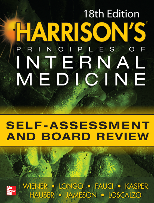 Harrison's Principles of Internal Medicine Self-Assessment & Board Exam Review 18th Edition