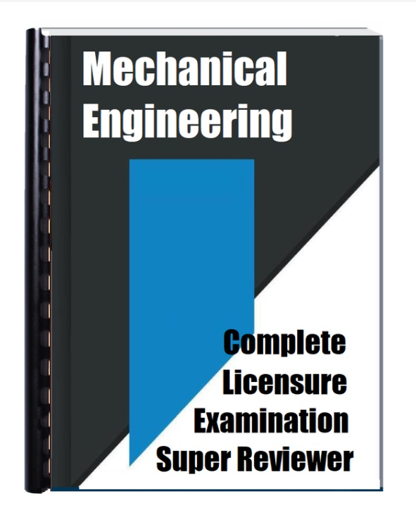 Mechanical Engineering Licensure Exam Super Reviewer 2024