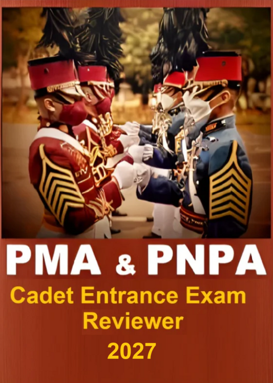 PMA & PNPA Entrance Exam Reviewer 2027