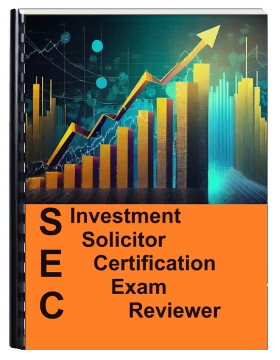 SEC Certified Investment Solicitor (CIS / CISOL) Certification Exam Reviewer