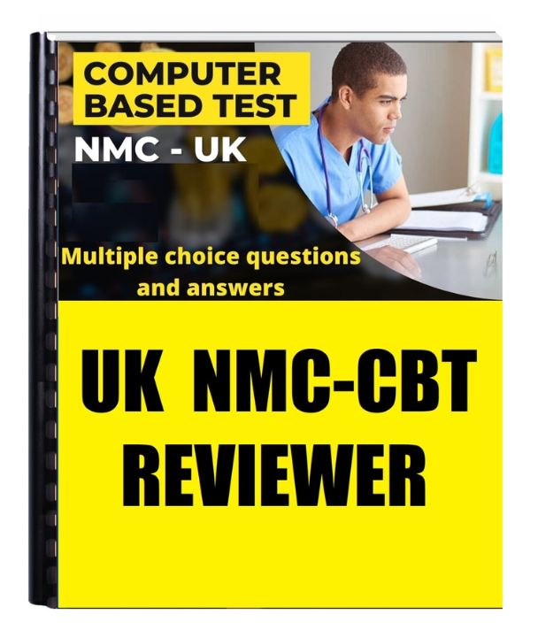 UK NMC-CBT Question and Answer Reviewer