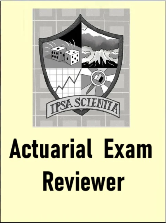 Insurance Actuarial Examination Reviewer